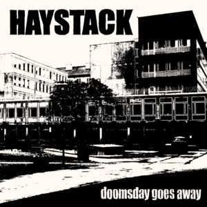 "Doomsday Goes Away" album cover by Haystack, featuring a striking visual design, representing the power and intensity of the band's new release under Threeman Recordings, 2024.